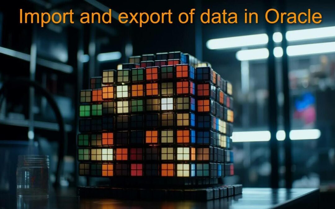 Import and export of data in Oracle